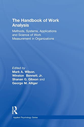 technical//the-handbook-of-work-analysis-methods-systems-applications-and-science-of-work-measurement-in-organizations-9781848728707