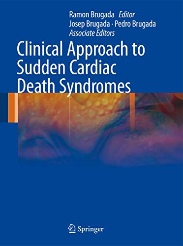 medical/cardiology/clinical-approach-to-sudden-cardiac-death-syndromes-9781848829268