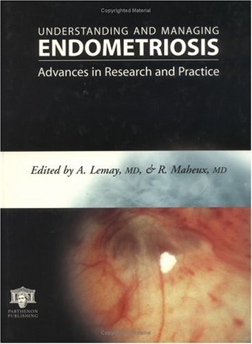 medical//understanding-and-managing-endometriosis-advances-in-research-and-practice-9781850700708