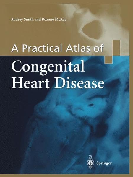 medical/cardiology/a-practical-atlas-of-congenital-heart-disease-9781852337292