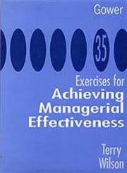 technical/management/activities-for-achieving-managerial-effectivness-9781859040041