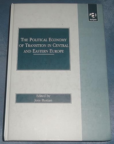 technical//the-political-economy-of-transition-in-central-and-eastern-europe-the-lightat-the-end-of-the-tunnel-9781859726617
