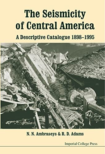 technical/general/the-seismicity-of-central-america-a-descriptive-catalogue-1898-1995-9781860942440