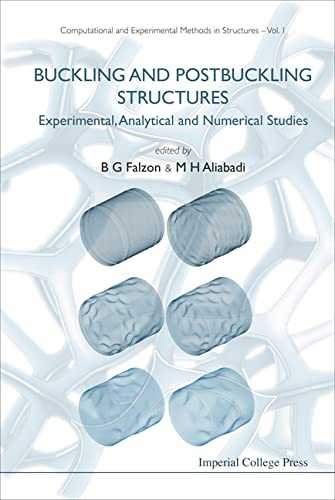 technical/general/buckling-and-postbuckling-structures-experimental-analytical-and-numerical-studies-vol-1-9781860947940