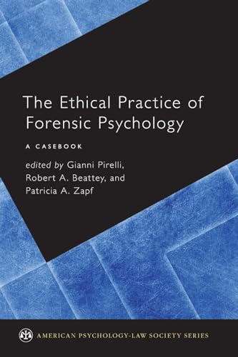 THE ETHICAL PRACTICE OF FORENSIC PSYCHOLOGY medical/psychology1/the-ethical-practice-of-forensic-psychology-9780190258542