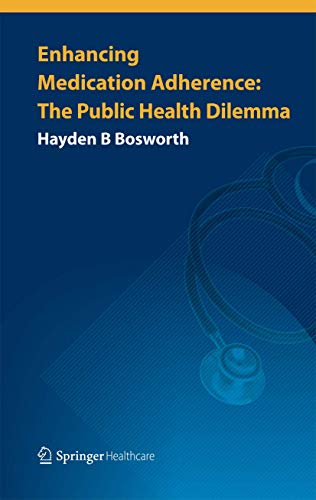 medical/psm/enhancing-medication-adherence-the-public-health-dilemma-9781908517470