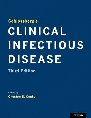 SCHLOSSBERG'S CLINICAL INFECTIOUS DISEASE