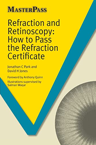 medical/ophthalmology/refraction-and-retinoscopy-how-to-pass-the-refraction-certificate-9781908911919
