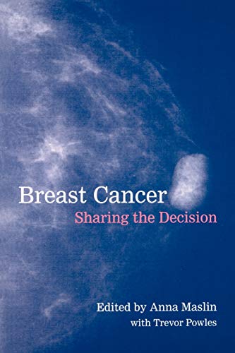 medical/oncology/breast-cancer-sharing-the-decision-9780192629678