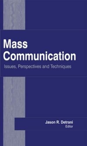 technical/electrical-engineering/mass-communication-issues-perspectives-and-techniques-9781926692951