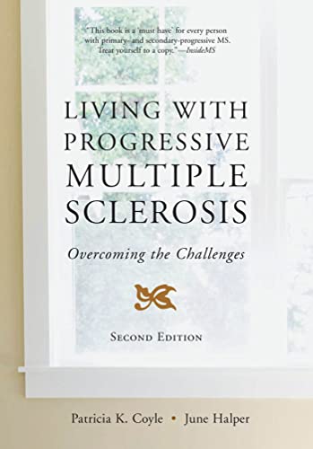 medical/neurology/living-with-progressive-multiple-sclerosis-overcoming-challenges-9781932603477
