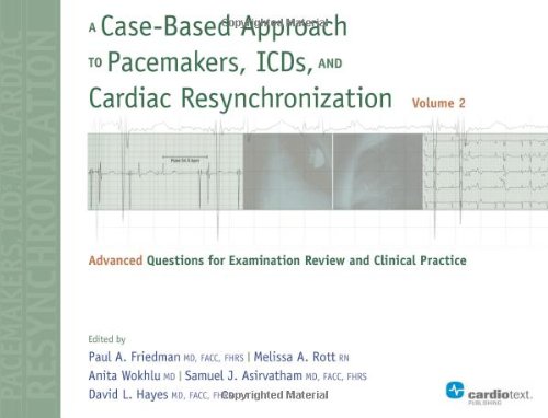 medical/cardiology/a-case---based-approach-to-pacemakers-icds-and-cardiac-resynchronization-vol-2-9781935395447