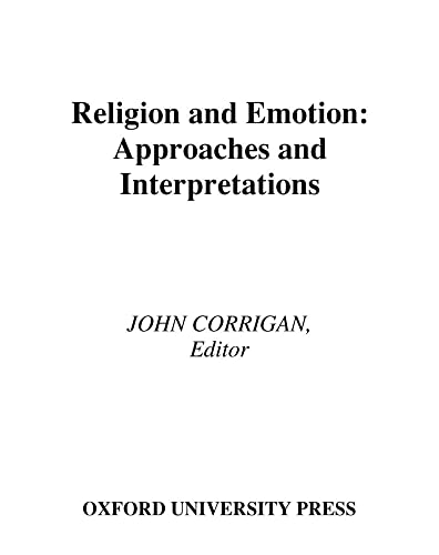 technical//religion-and-emotion-approaches-and-interpretations-9780195166248