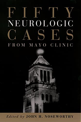 medical/neurology/fifty-neurologic-cases-from-mayo-clinic-9780195177459