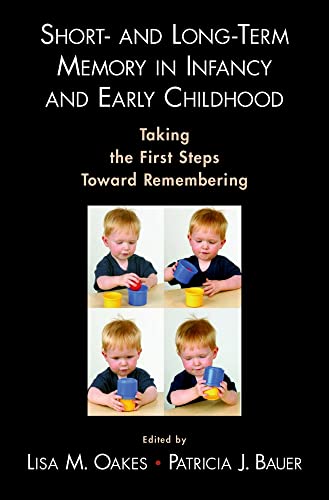 medical/neurology/short-and-long-term-memory-in-infancy-and-early-childhood-9780195182293
