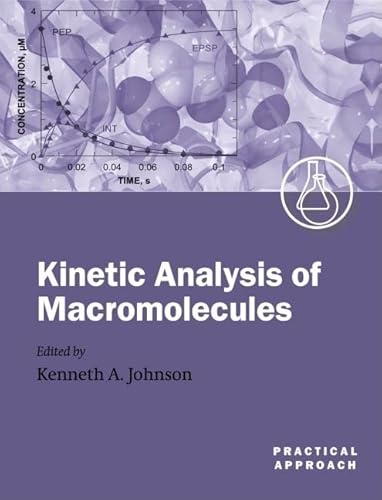technical/chemistry/kinetic-analysis-of-macromolecules-a-practical-approach-the-practical-approach-series-267--9780198524939