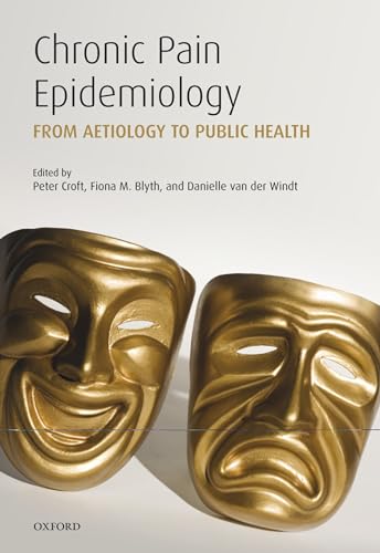 medical/psm/chronic-pain-epedemiology-from-aetiology-to-public-health-9780199235766