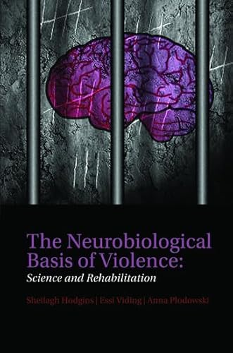 medical/neurology/the-neurobiological-basis-of-violence-science-and-rehabilitation-9780199543533