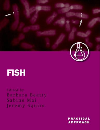 technical//fish-fluorescence-in-situ-hybridization-practical-approach-9780199638840