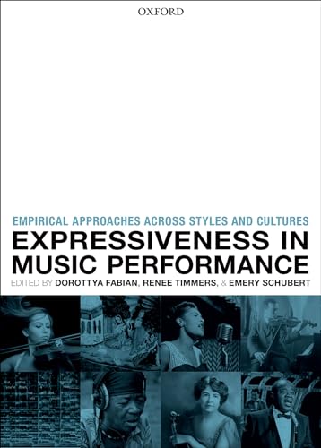 technical//expressiveness-in-music-performance-empirical-approaches-across-styles-and-cultures-hb--9780199659647