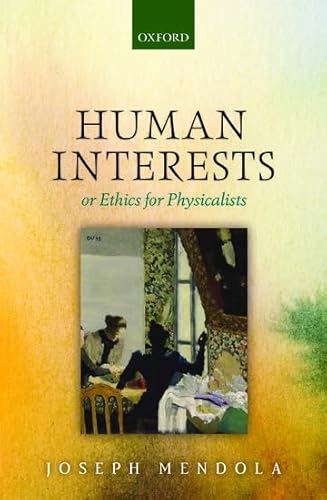 medical/physiotherapy/human-interests-or-ethics-for-physicalists-9780199682829