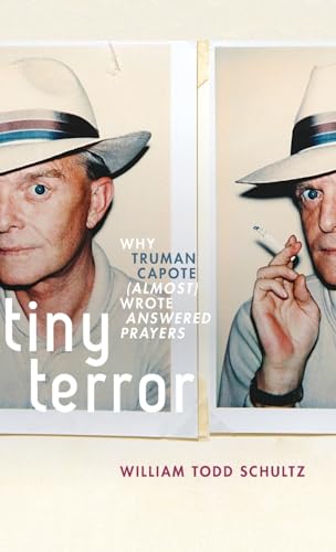 technical/general/tiny-terror-why-truman-capote-wrote-answered-prayers-9780199752041