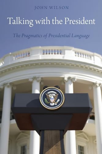 technical//talking-with-the-president-p-9780199858798