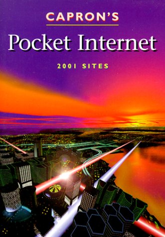 technical/general/capron-s-pocket-internet-2001-sites-9780201311129