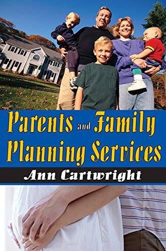 technical//parents-and-family-planning-services-9780202363202