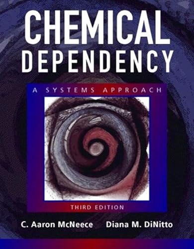 technical//chemical-dependency-a-systems-approach-9780205342754