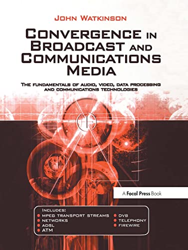 technical/electrical-engineering/convergence-in-broadcast-and-communication-media-9780240515090