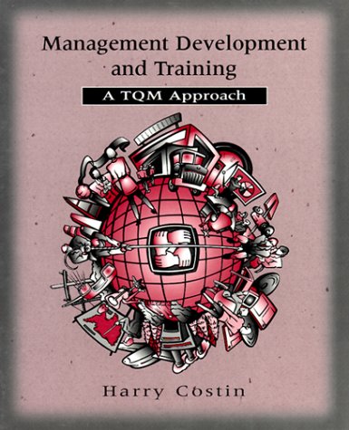 technical/management/management-development-and-training-the-tqm-approach-9780030153488