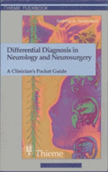 exclusive/neurology/differential-diagnosis-in-neurology-and-neurosurgery-a-clinician-s-pocket-guide-9783131161512