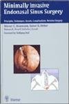 medical/otolaryngology/minimally-invasive-endonasal-sinus-surgery-principles-techniques-results-complications-revision-surgery-9783131246110