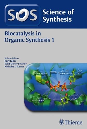 technical/chemistry/science-of-synthesis-biocatalysis-in-organic-synthesis-vol-1-1-e-9783131741417
