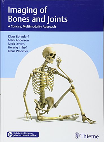 medical/radiology/imaging-of-bones-and-joints-a-concise-multimodality-approach-1-e-9783132406476