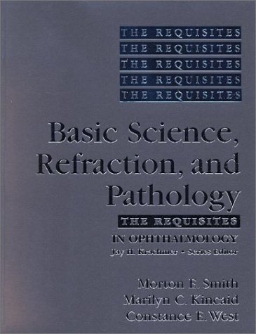 medical/pathology/basic-science-refraction-and-pathology-the-requisites-in-ophthalmology-9780323002363