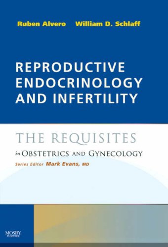 medical//reproductive-endocrinology-and-infertility-the-rquisites-in-obstetrics-and-gynecology-1-ed-9780323040549