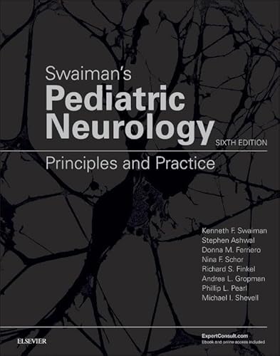medical/neurology/swaiman-s-pediatric-neurology-principles-and-practice-6e-9780323371018