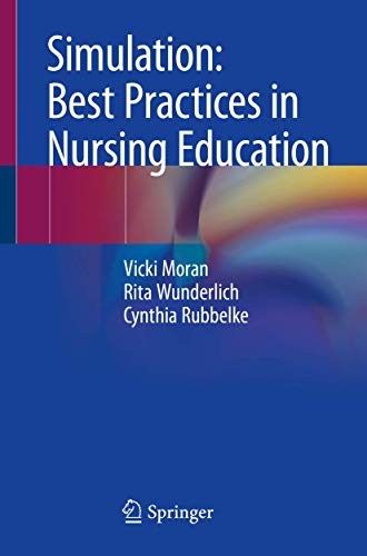 medical/nursing/simulation-best-practices-in-nursing-education-9783319898209