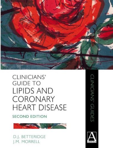 CLINICIANS' GUIDE TO LIPIDS AND CORONARY HEART DISEASE, 2ED. (EXCL. ABC)
