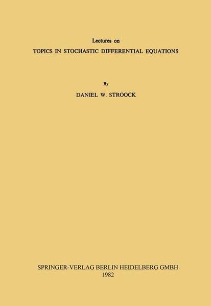 technical/mathematics/lectures-on-topics-in-stochastic-differential-equations-lectures-delivered-at-the-indian-institute-of-science-bangalore-under-the-t-i-f-r--i-i-sc--9783540115496