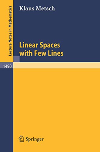technical/mathematics/linear-spaces-with-few-lines-lecture-notes-in-mathematics--9783540547204