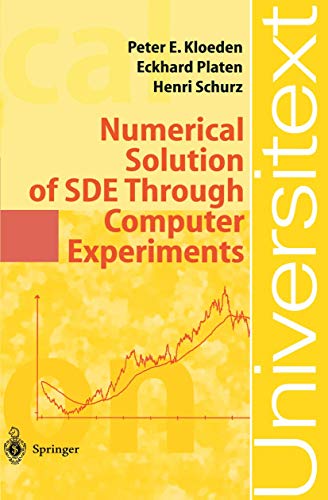 technical//numerical-solution-of-sde-through-computer-experiments-universitext--9783540570745