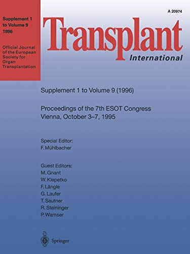 technical/general/transplant-international-official-journal-of-the-european-society-for-organ-transplantation-proceedings-of-the-7th-esot-congress-vienna-october-3-9783540610243