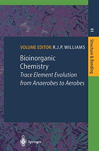 technical/chemistry/structure-bonding-91-bioinorganic-chemistry-trace-element-evolution-from-anaerobes-to-aerobes-9783540635482