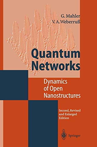 technical/physics-and-astronomy/quantum-networks-dynamics-of-open-nanostructures-2nd-rev-engl-edn-9783540636687