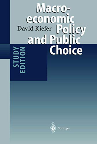 technical/management/macroeconomic-policy-and-public-choice-study-edition-9783540648727
