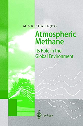 technical//atmospheric-methane-its-role-in-the-global-environment-9783540650997