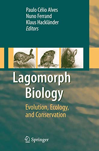 technical/life-sciences/lagomorph-biology-evolution-ecology-and-conservation-9783540724452